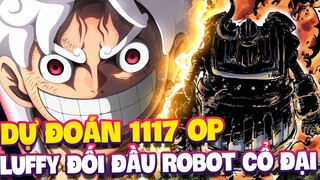 DỰ ĐOÁN 1117 OP | LUFFY PHÁ HỦY LỜI NHẮN CỦA VEGAPUNK