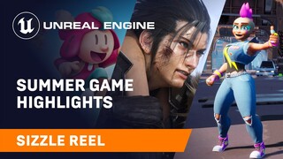 Summer Game Highlights 2022 | Unreal Engine