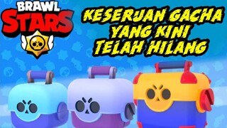 keseruan gacha yg kini telah hilang 😭 || brawl stars indonesia brawlstars