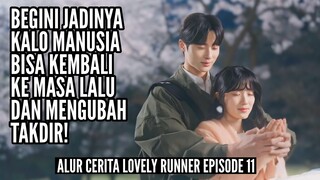 ALUR CERITA LOVELY RUNNER EPISODE 11 || DRAKOR RATING TERTINGGI MEI 2024