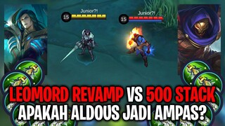 Leomord Revamp Vs Aldous 500 Stack