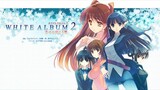 EP9 - White Album 2 (2011) English Sub (1080p)