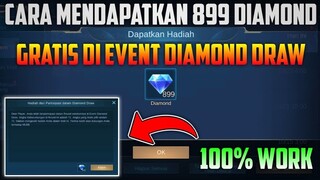 CARA MENDAPATKAN 899 DIAMOND GRATIS DI EVENT DIAMOND DRAW MOBILE LEGENDS | MOBILELEGENDS BANGBANG