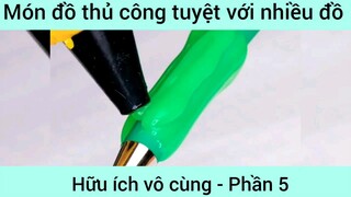 Món đồ thủ công tuyệt với nhiều đồ hữu ích bô cùng #5