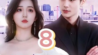 Thiên Kim Thật Ở Quê Hóa Ra Là Lão Tổ Tông ( Lộc Đan Đông , Lý Kha Dĩ ) Tập 8