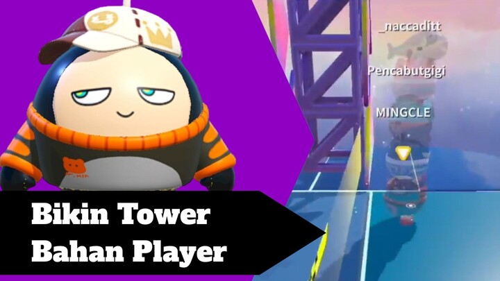 Bikin Tower Pakai Player Wkwkwkw