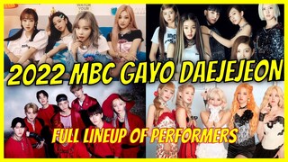 2022 MBC Gayo Daejejeon Lineup of Performers from All Generations