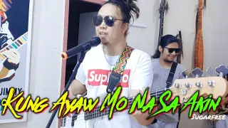 Kung Ayaw Mo Na Sa Akin - Sugarfree | Kuerdas Reggae Cover