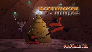 Chhota Bheem Hindi ..3.5..                                   Ko K Kohinoor 3- Ninijas 3,5