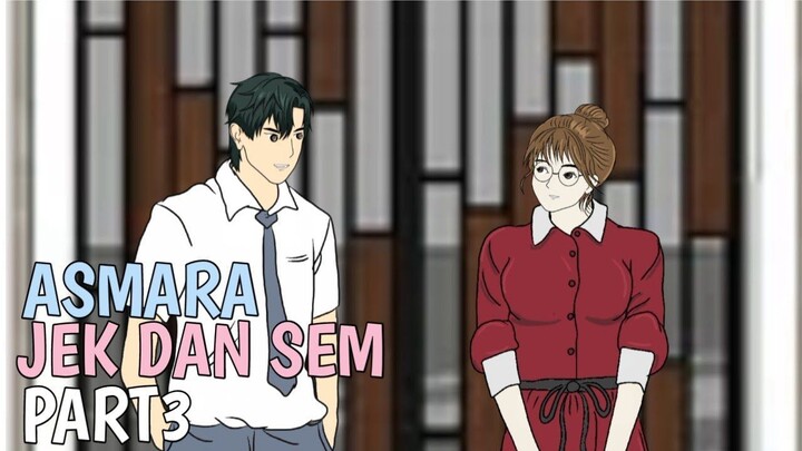 ASMARA🩵🩷 part 3  film animasi sekolah