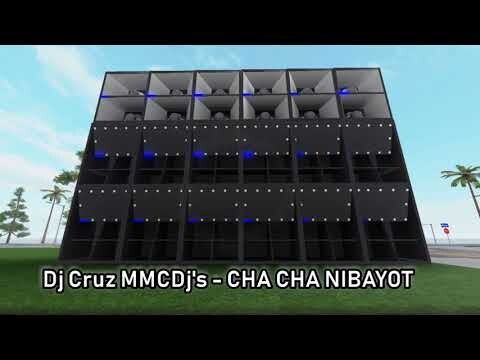 Dj Cruz MMCDj's - CHA CHA BAYOT