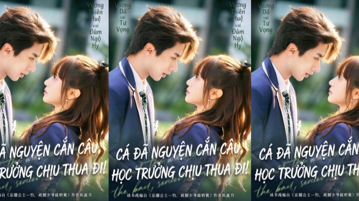 TRỌN BỘ - CÁ ĐÃ NGUYỆN CẮN CÂU, HỌC TRƯỞNG CHỊU THUA ĐI! ( Vương Dã , Vương Thiên Huệ )
