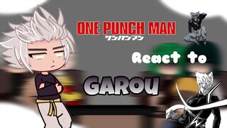 || OPM react to Garou || One punch man characters react || GCRV ||  ワンパンマン