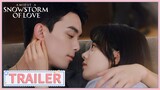 Special Clip| You were the only comfort in the blizzard| Amidst a Snowstorm of Love | 在暴雪时分| ENG SUB