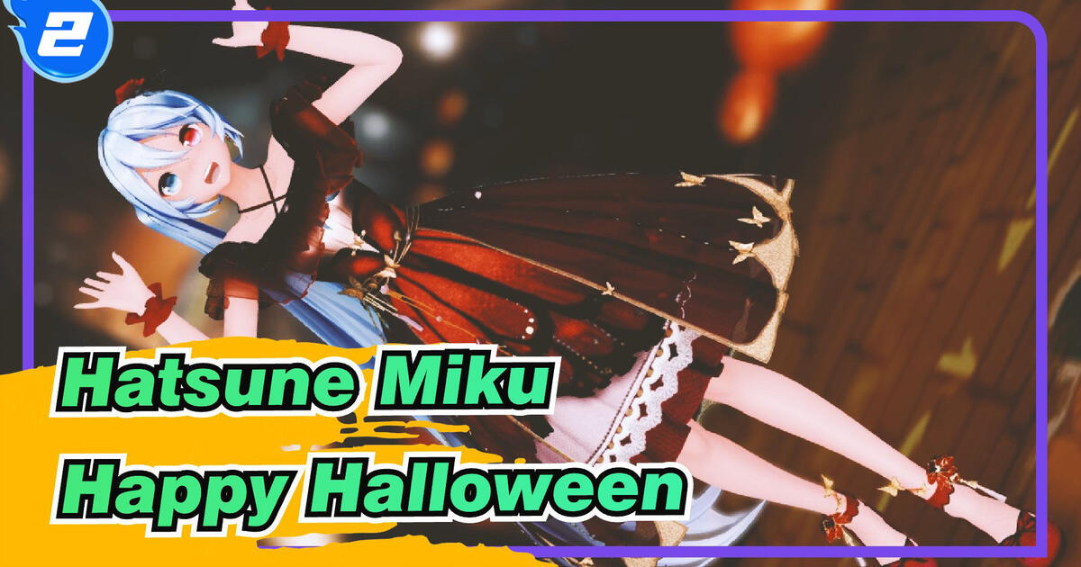 Hatsune Miku Mmd Open The Door Trick Or Treat What A Greedy Ghost Happy Halloween 2 Bilibili