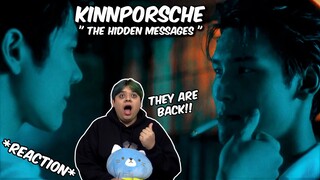 (BACK HOT AND STEAMY!!) KinnPorsche " The Hidden Messages " - REACTION