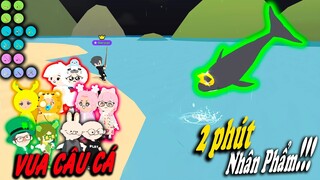 VUA CÂU CÁ - TẬP 1 | CHỈ VỚI "2 PHÚT" ĐỂ CÂU ĐƯỢC CÁ HIẾM NHẤT | PLAY TOGETHER