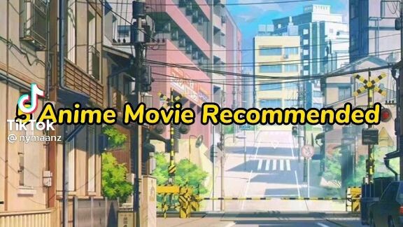 5 anime muvie recommended 🤔
