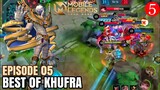 KHUFRA Montage 05 | Best Moments | Mobile Legends