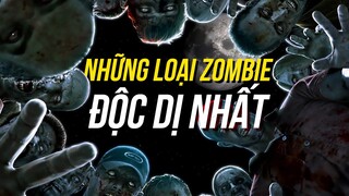 10 loại Zombie có thể bạn chưa thấy bao giờ!| Zombie và các sự thật bất ngờ! - Phần 2