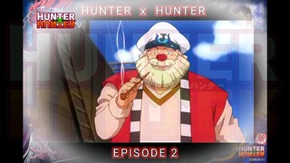HUNTER X HUNTER EPI 2 TAGALOG