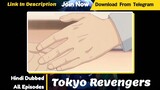 Tokyo Revengers Season 1 Episode 1 Hindi Dubbed _ Download Or Watch Online _ Telegram Link