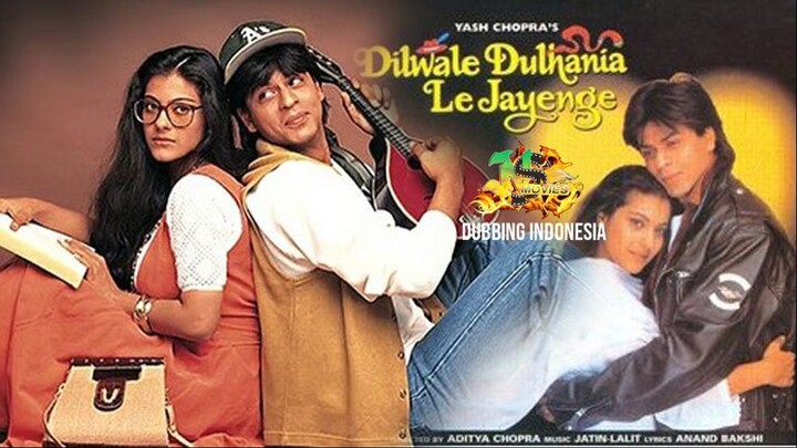DILWALE DULHANIYA LE JAYENGE Full Movie HD Dubbing Indonesia - Shah Rukh Khan, Kajol