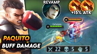 NEW UPDATE - BUFF DAMAGE PAQUITO | 22KILLS SOLO HARD CARRY PAQUITO GAMEPLAY | MLBB