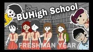 Bu-High School | FRESHMEN YEAR - Bullies | PART1 | Ft. Pinoy Animators | Pinoy Animation