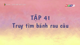 Shin cậu bé bỏng cây viết chì | tập dượt 41 : Truy lần bánh rau củ câu ( 3 phần )