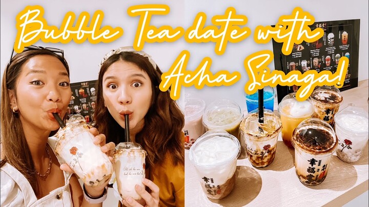 Bubble Tea date with Acha Sinaga #Dayinmylife