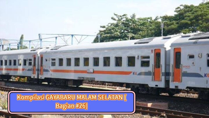 Kompilasi GAYABARU MALAM SELATAN [Bagian 26].
