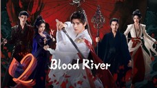 𝔹ℝ; 𝔗𝔞𝔩𝔢𝔰 𝔬𝔣 𝔇𝔞𝔯𝔨 ℜ𝔦𝔳𝔢𝔯 - Episode 12 [Eng Sub]