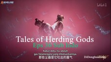 Tales of Herding Gods Eps 36 Sub Indo
