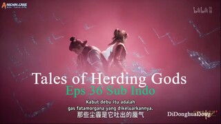 Tales of Herding Gods Eps 36 Sub Indo