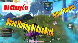 Kỹ Năng | Di Chuyển Xử Lý Tình Huống Như Hacks | PUBG Mobile