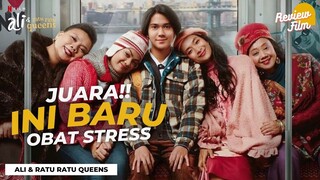 IQBAAL, GINI DONG ❗| Review ALI & RATU RATU QUEENS (2021)