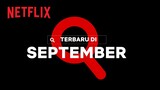 Netflix Bulan September 2021