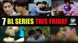 7 BL Dramas To Watch This Friday (26 February 2021) | Smilepedia Update