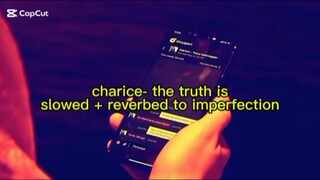 charice- the truth is (slowed + reverb to imperfection 0.92x)