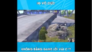 IQ vô cực không bằng game lỗi