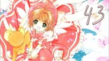 Cardcaptor Sakura Episode 43 [English Subtitle]