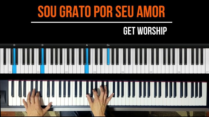 Sou Grato por Seu Amor - Tutorial Piano