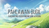 【Adhiew】Vaundy - Pahlawan Bugil (Hadaka no Yuusha Indonesian Version) [Ousama Ranking Op Cover)
