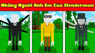 JAYGRAY SÁNG TẠO THÀNH CÔNG NHỮNG NGƯỜI ANH EM CỦA SLENDERMAN TRONG MINECRAFT*GIA ĐÌNH SLENDERMAN 😱