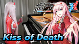 Ru's Piano cover "Kiss of Death"! Chị chính là Darling của em! | DARLINGintheFRANXX