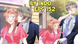 Wanitaku Sangat Hebat, Ini Imbalanmu [ I Love You 152 Sub Indo ]