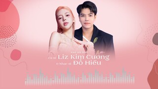 Liz Kim Cương và Đỗ Hiếu: Tụi em quyết định chọn cách hát không rõ lời cho Khó mở dễ đóng