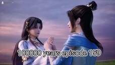 100.000 years of refining qi eps 159 sub animexin indo indo