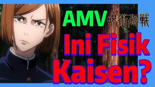 [Jujutsu Kaisen] AMV | Ini Fisik Kaisen?